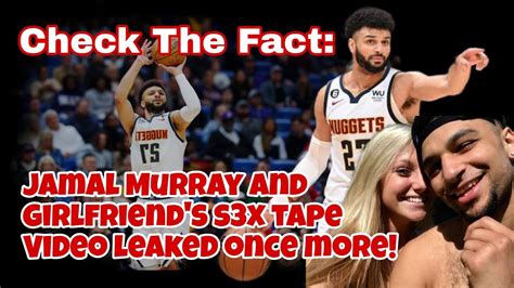 harper hempel jamal murray leak|VIDEO: Jamal Murray Posts Quarantine S3x Tape。